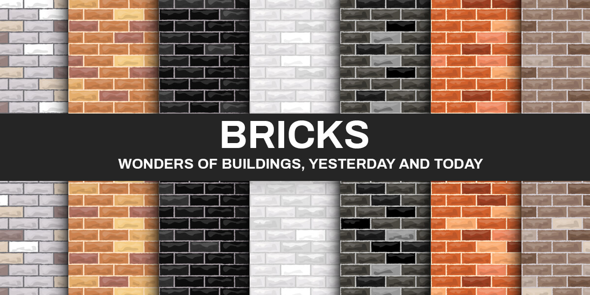 Bricks