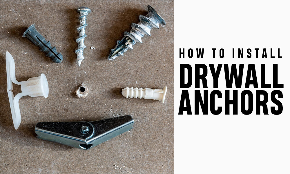 How to Install Drywall Anchors