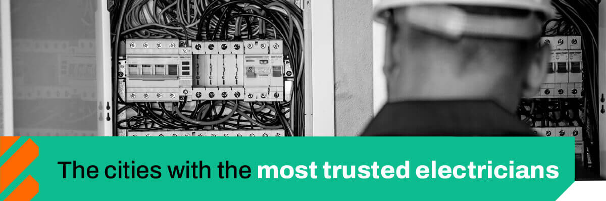 The Cities With The Most Trusted Electricians