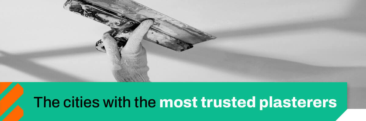The Cities With The Most Trusted Plasterers